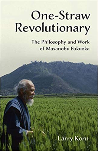 One-straw revolutionary book by masanobu fukuoka